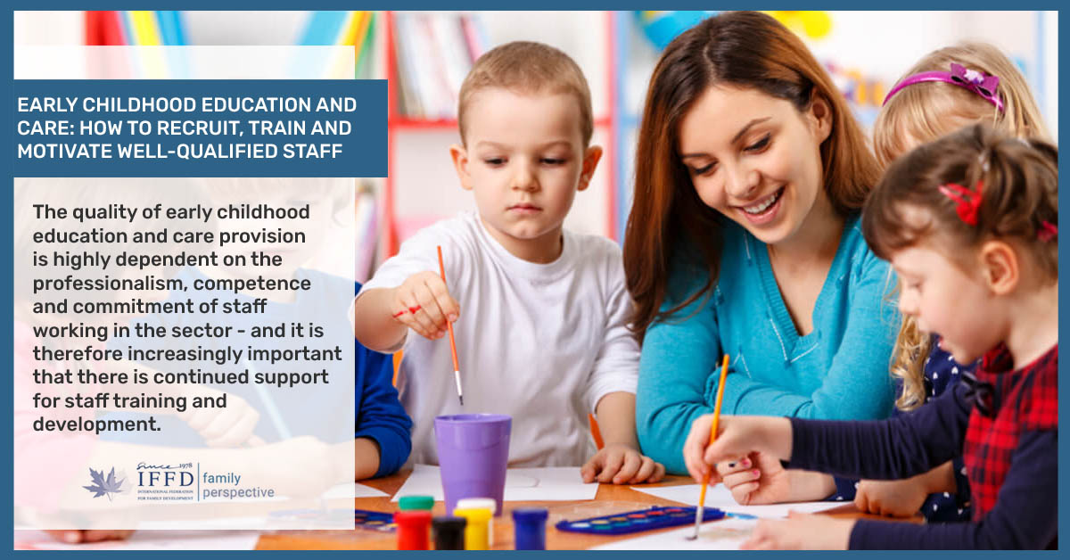 Early childhood education and care: How to recruit, train and motivate ...