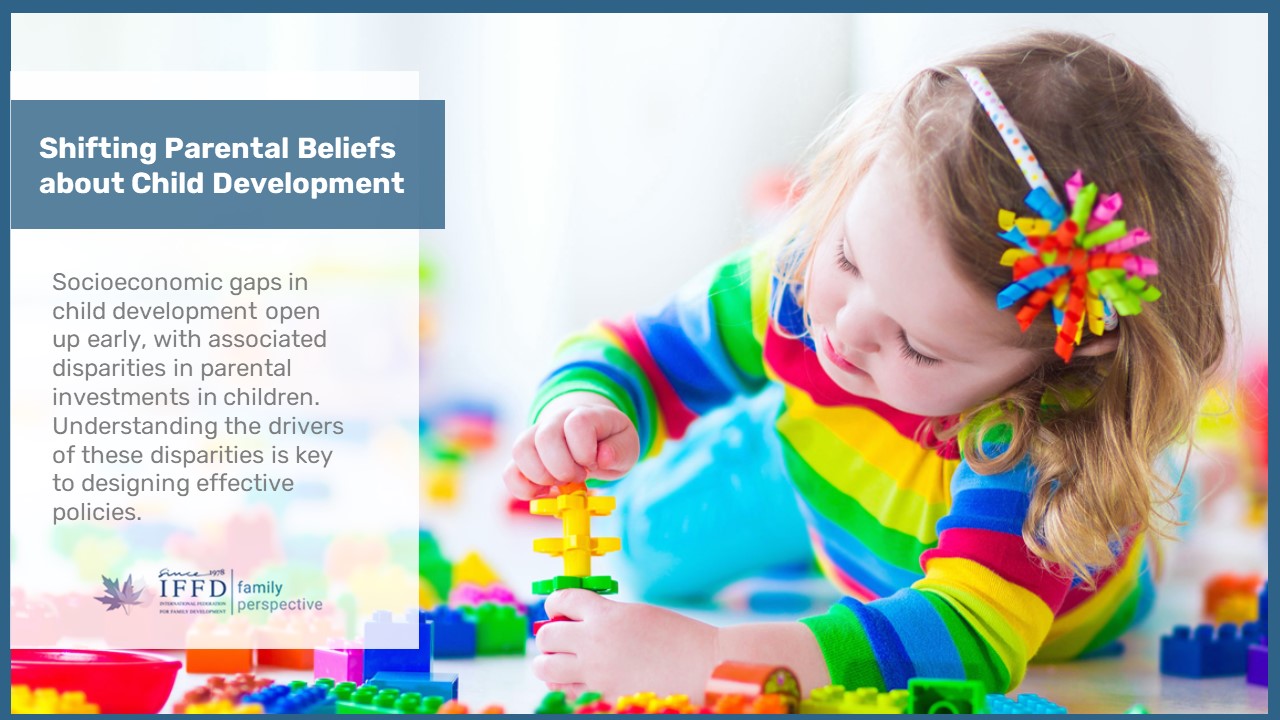 Shifting parental beliefs about child development | Family Perspective